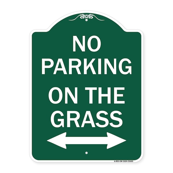 Signmission No Parking on Grass W/ Bidirectional Arrow, Green & White Aluminum Sign, 18" x 24", GW-1824-23689 A-DES-GW-1824-23689 - main